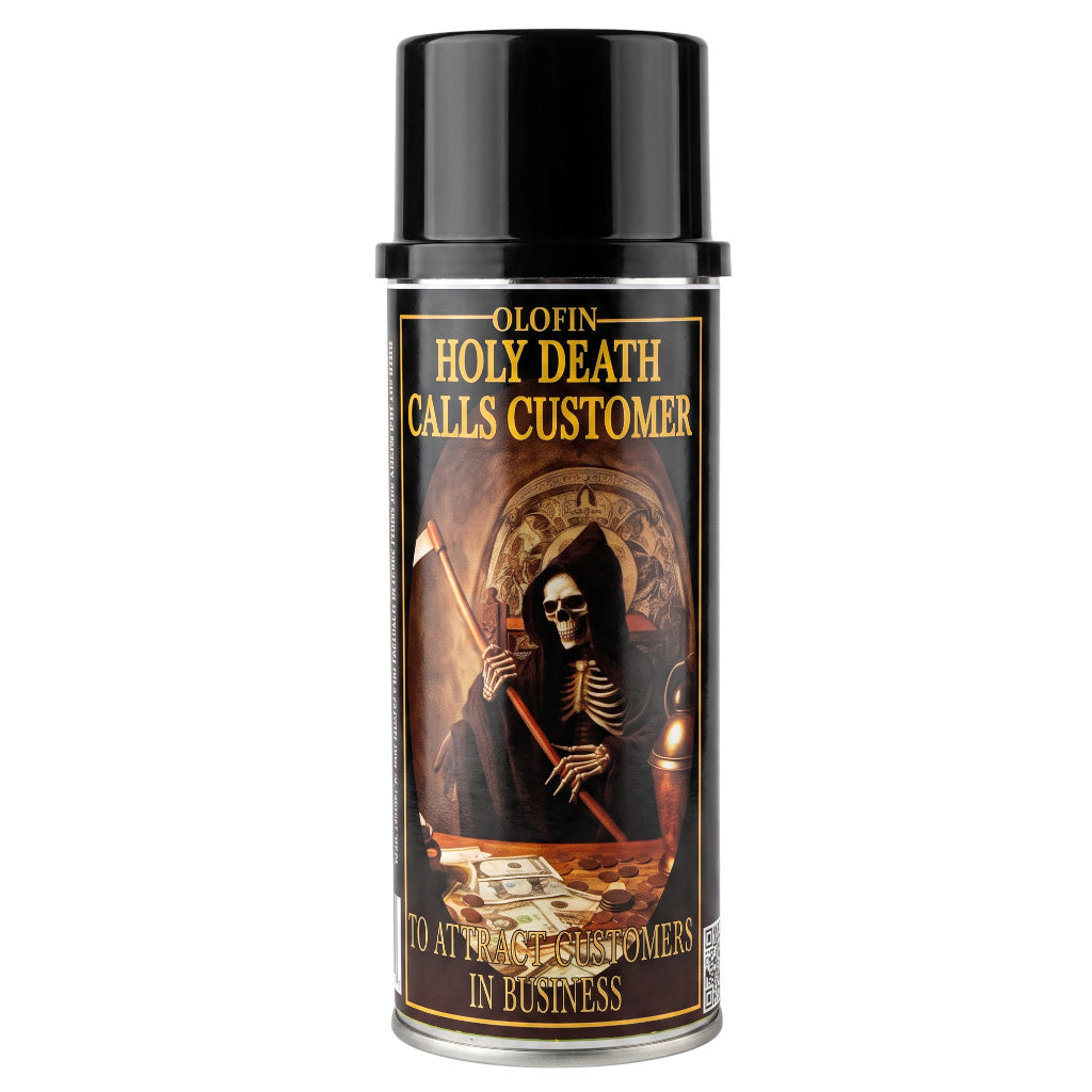 A black aerosol spray can with a glossy black cap, featuring a humorous Halloween parody label that reads 'OLOFIN HOLY DEATH CALLS CUSTOMER' with an illustration of the Grim Reaper holding an axe over a pile of cash.